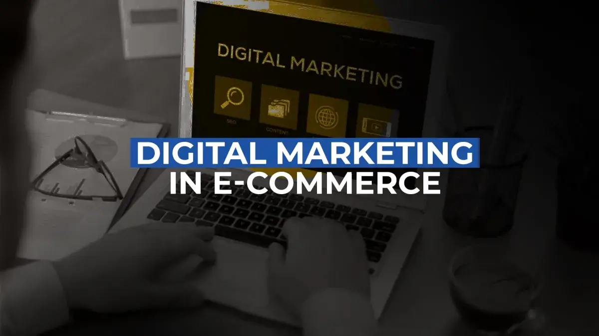 Blog-Digital-Marketing-in-E-Commerce-Banner